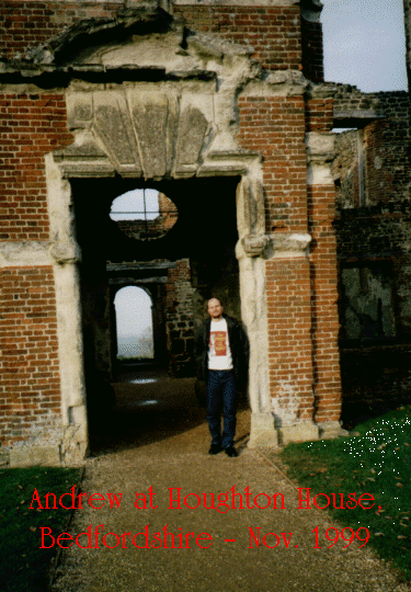 Andrew at Houghton House, Bedfordshire
